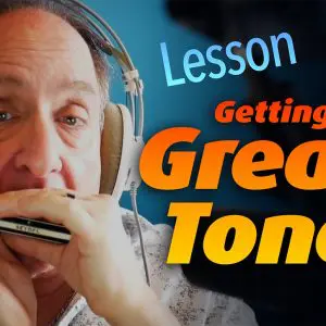 Harmonica Lesson: Getting Great Tone