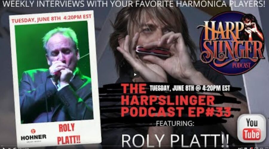 Interview with Roly Platt on Harp Slinger Podcast