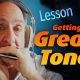Lesson: Getting Great Tone