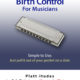 Harmonica – Birth Control