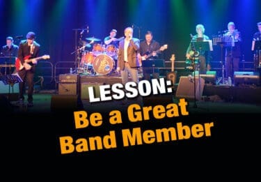 Lesson:  Be a Great Band Member/Sideman (25 min.)